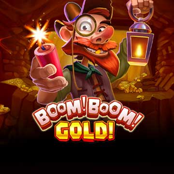 Boom! Boom! Gold!