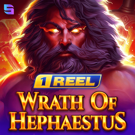 1 Reel - Wrath Of Hephaestus